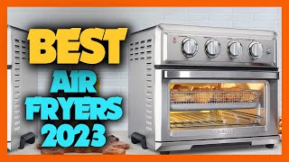 Top 8 Best Air Fryers 2023 [upl. by Duntson833]