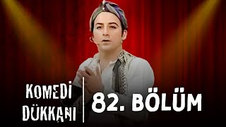 Komedi Dükkanı  82Bölüm [upl. by Imoen]