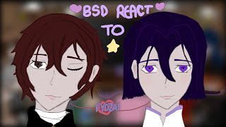 BSD react to Fyozai  11  no breaks [upl. by Ajtak]