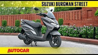 Suzuki Burgman Street  First Ride Review  Autocar India [upl. by Schrader]