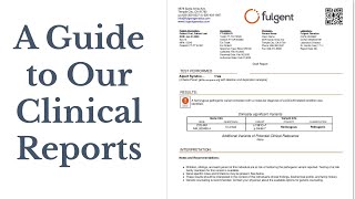 How to Read Our Clinical Reports [upl. by Saiff]