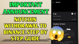 Notcoin withdrawal to Binance step by step guide [upl. by Piers652]