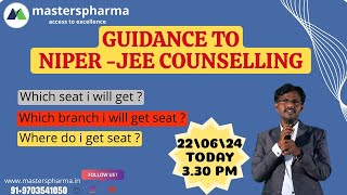 NIPER JEE 2024 COUNSELLING GUIDANCE [upl. by El]