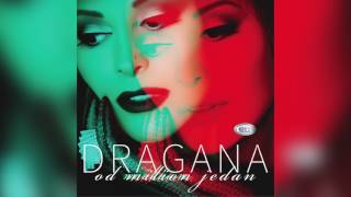 Dragana Mirkovic  Idemo Jako   Official Audio 2017  HD [upl. by Olodort485]