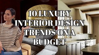 LUXURY Interior Design Trends For 2024 BEST Tips on a Budget  Nina Takesh [upl. by Aneekal989]