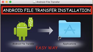 How to Install Android File Transfer in Mac OS X EASY [upl. by Hertzfeld246]