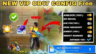 Ob47 update Auto headshot config file free fire aimbotaimlock  Headshot config file free fire max [upl. by Cummins]