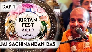 Kirtan Fest 2019  Day 1 Kirtan  Jai Sachinandan Das  ISKCON Chowpatty [upl. by Onoitna]