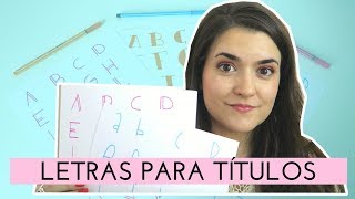 TIPOS DE LETRAS PARA TÍTULOS DE CUADERNOS A MANO [upl. by Akitan]