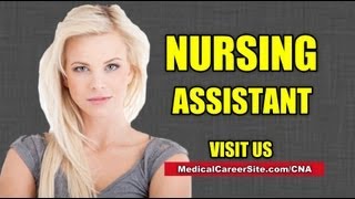 Nursing Assistant Certified Nursing AssistantCNA [upl. by Alikahs]