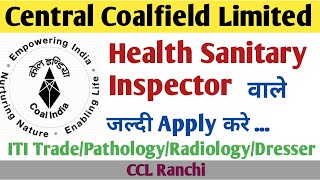 Ccl Ranchi Health sanitary inspector vacancy 2022  Laboratory Technician Dresser  Apprentice 2022 [upl. by Lucilla]