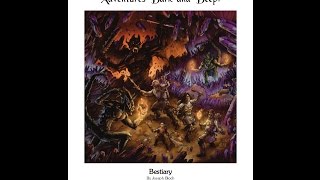 Adventures Dark and Deep Bestiary review [upl. by Meg]