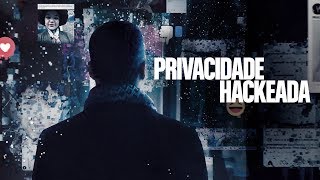 Privacidade Hackeada The Great Hack l Trailer da temporada 01  Legendado Brasil 4K [upl. by Nahpos]