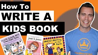 How to Write a Childrens Book 8 EASY STEPS [upl. by Ahsenar]