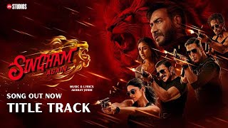 Singham Again Song  Singham Again Title Track  Ajay Devgan  Rohit Shetty  Akshay Joshi [upl. by Iloj942]