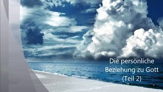 Beziehung zu Gott 2 Gottes Heilungsweg – Christian Meisel [upl. by Oner]