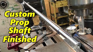 Machining a Custom Prop Shaft Part 2 [upl. by Estelle]