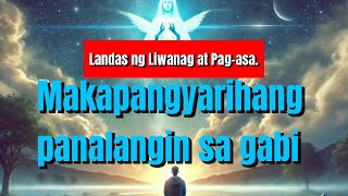 Makapangyarihang panalangin sa gabi [upl. by Henrietta]