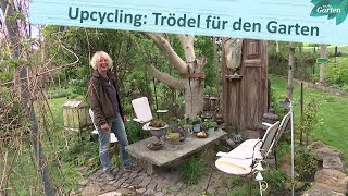 Gärtnern mit Trödel Upcycling in Unterwellenborn  MDR [upl. by Emmer]