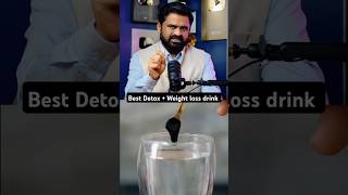 Best Detox Weight loss drink घर के खाने की ताकत को पहचानो drrobin health food ayurved doctor [upl. by Card]