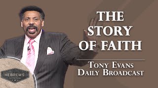 Finding Faith in Difficult Times  Tony Evans Daily Broadcast [upl. by Mogerly]