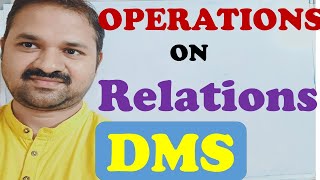 Operations on Relations in Discrete Mathematics  DMS  MFCS  GATE  Examples [upl. by Barina888]