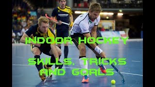 Indoor Hockey  Skills Tricks and Goals Compilation 2 [upl. by Ventre644]