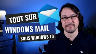 Tout sur Windows Mail Courrier sur PC et sur Mobile Android 2021 [upl. by Anamor]