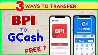 BPI to GCash FREE Transfer CashIN  3 Ways to Transfer from BPI to GCash App [upl. by Charmain]