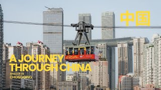 CHONGQING  1 day photographing Chinas mega city  A Journey Though China Ep 5 [upl. by Bartosch]