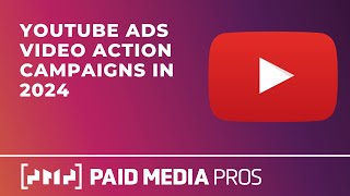 YouTube Video Action Campaigns in 2024 [upl. by Luar]