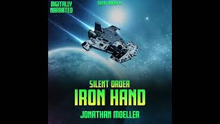 Silent Order Iron Hand  An Unabridged Science Fiction Audiobook [upl. by Laurie398]