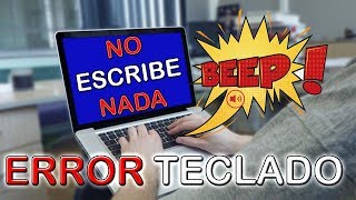 Teclado no Escribe Nada Teclado Suena un BEEP cada vez que pulsas una tecla  PROBLEMA RESUELTO [upl. by Maisie]