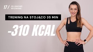 WYZWANIE JESIEŃ 🔥17 Trening NA STOJĄCO 310 KCAL [upl. by Akkire]