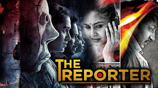 South Indian Movies Dubbed In Hindi Full Movie  THE REPORTER  Latest South Movie 2024 [upl. by Ylyl]