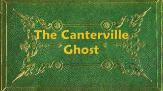 Oscar Wilde  The Canterville Ghost [upl. by Eziechiele]