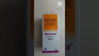 Moximax Eye drops Moxifloxacin eye drops Benifits side effects [upl. by Eimmac269]