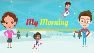 Kids Daily Routine  Morning Routine and ABCD Song [upl. by Dugas]