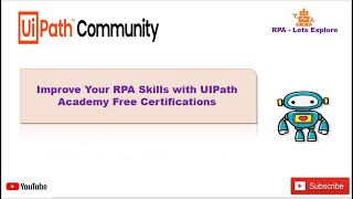 Free RPA Certifications with UiPath Academy Complete Guide [upl. by Margarida226]