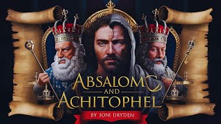 Absalom and Achitophel by John Dryden Summary in English [upl. by Etnaud950]