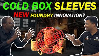 What are Cold Box Sleeves  First Indian Company to Develop  Foundry Sleeves  Joy Feedtech [upl. by Boarer552]