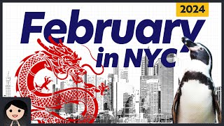 8 Things To Do in New York  February 2024 Edition [upl. by Nrev]