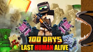 I Survive 100 Days LAST HUMAN ALIVE in Minecraft Hardcore [upl. by Aenyl]