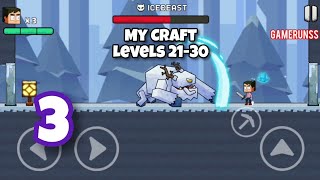 My Craft Craft Adventure  Gameplay Walkthrough Android Part 3  Levels 2130 [upl. by Weathers187]