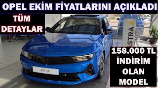 OPEL EKİM FİYATLARINI AÇIKLADI158000 TL İNDİRİM OLAN MODEL [upl. by Alisa700]