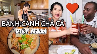 Lấy Lòng Chồng Mỹ Bằng Tô Bánh Canh Việt Nam Vietnamese fish cake udon noodle [upl. by Ethel554]