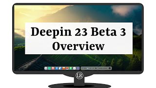 Deepin OS 23  The Beautiful Chinese Linux Distro [upl. by Behre]