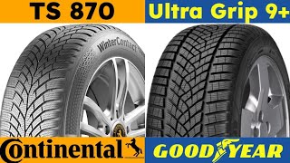 Continental WinterContact TS 870 vs Goodyear Ultra Grip 9 [upl. by Anirpas]