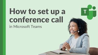 How to set up a conference call in Microsoft Teams [upl. by Gildus458]