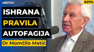 Ovako ćete da očistite svoj organizam i sačuvate dugotrajno zdravlje — Dr Momčilo Matić  IKP EP274 [upl. by Mazonson]